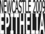 Epithelia Newcastle 2009