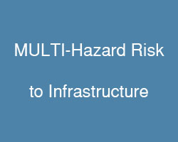 Multi-hazard risk to infrastructure