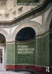 Reading Architecture and Culture: Researching Buildings, Spaces and Documents