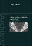 Reinterpreting Sustainable Architecture: Theories, Discourses, Practices